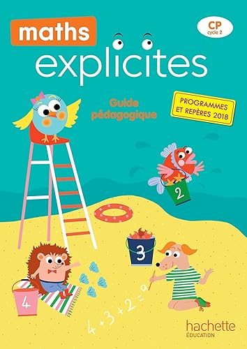 Maths Explicites CP - Guide pédagogique - Edition 2019
