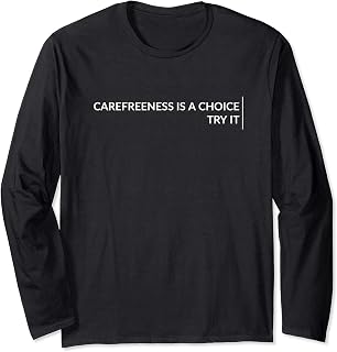Carefreeness is a choice try it Manga Larga