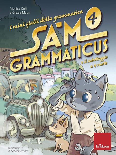 Portada de I mini gialli della grammatica. Sam Grammaticus e il sabotaggio a 4 ruote