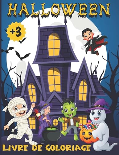 Halloween Livre de coloriage pour enfants de 3 à 6 Ans: Cahier de dessin avec 50 dessins à colorier simples et amusantes pour Garçons et Filles de 3, 4, 5, 6 ans