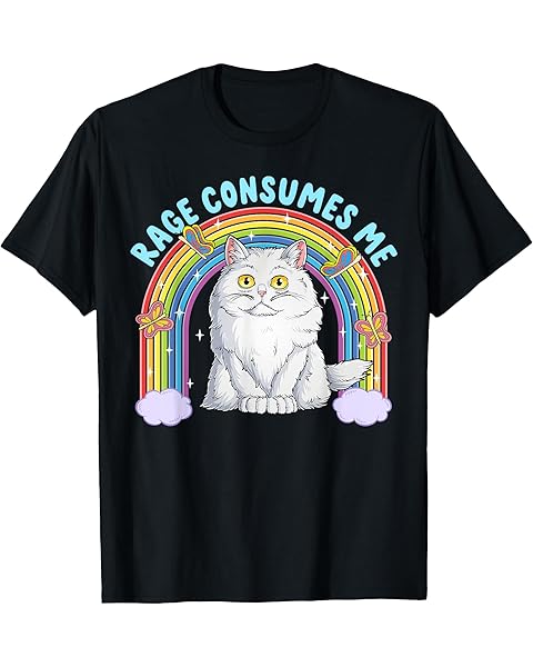 Rage Consumes Me Funny Cat Meme Sarcastic Cat Joke Humor Men Women Kids T-Shirt