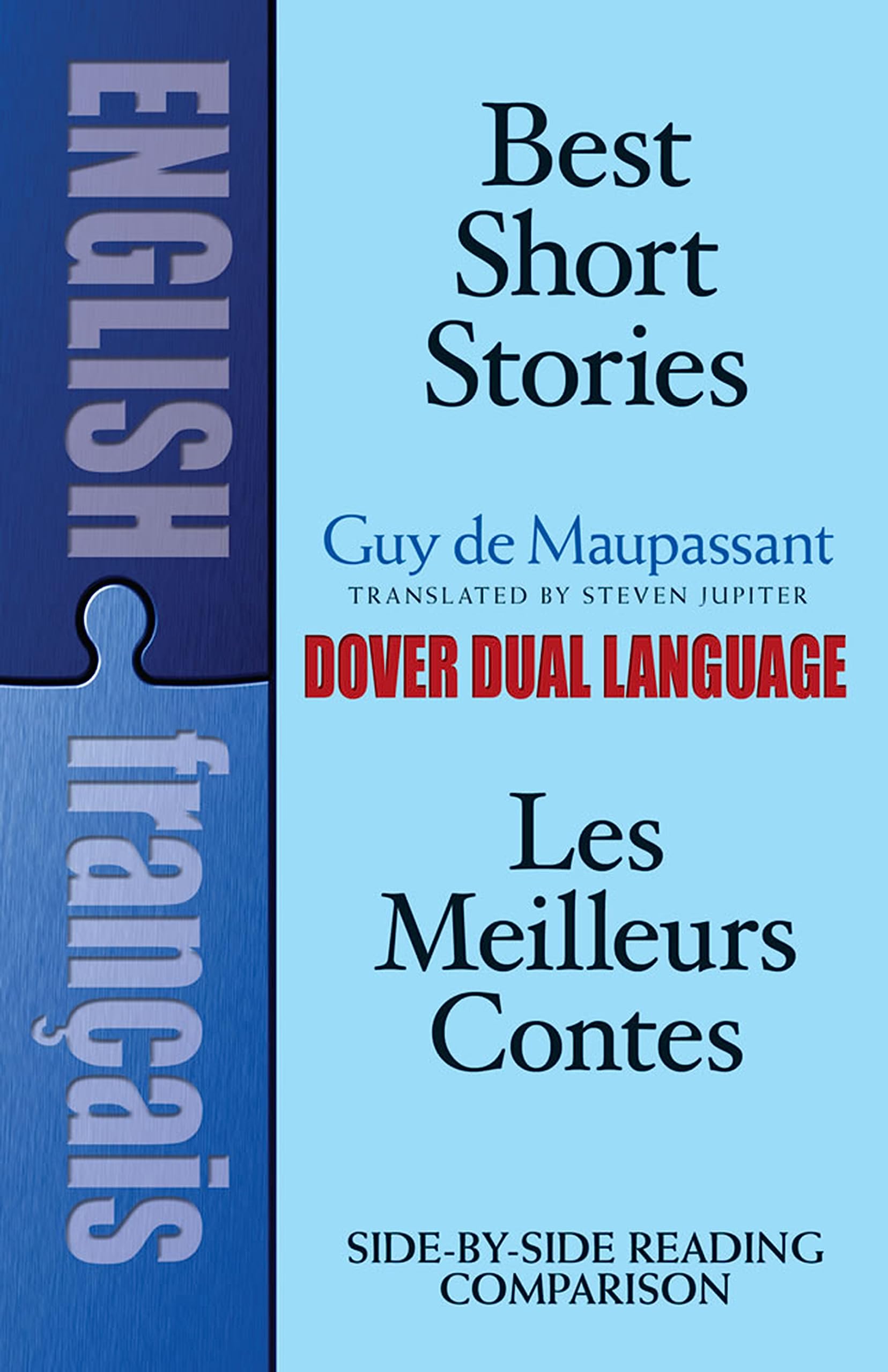 Best Short Stories/​Les Meilleurs Contes: A Dual-​Language Book