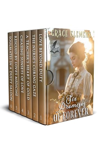 Six Promises of Forever: A Historical Western Romance Collection (Hearts of the Wild West) (English Edition)