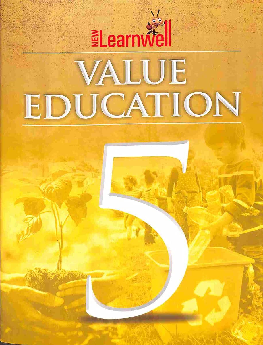 HF NEW LEARNWELL VALUE EDUCATION CLASS 5 ALL INDIA (E) HF NEW LEARNWELL VALUE EDUCATION CLASS 5 ALL INDIA (E)