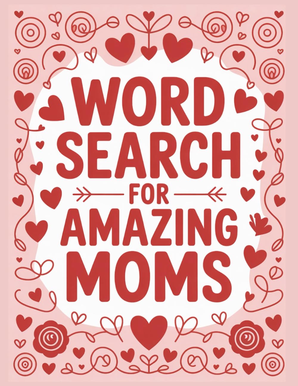Word Search Book for Amazing Moms