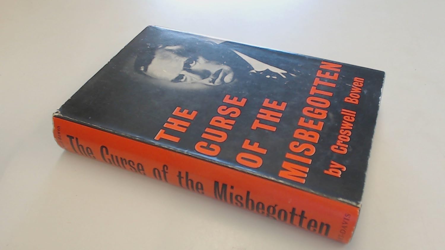 The Curse of the Misbegotten Croswell Bowen 9781199483584