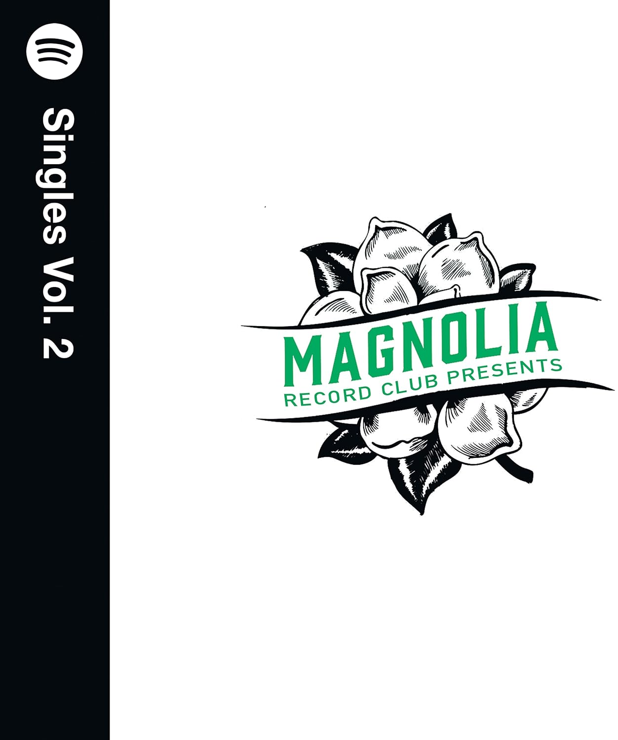 Magnolia Record Club Presents Spotify Singles Vol. 2