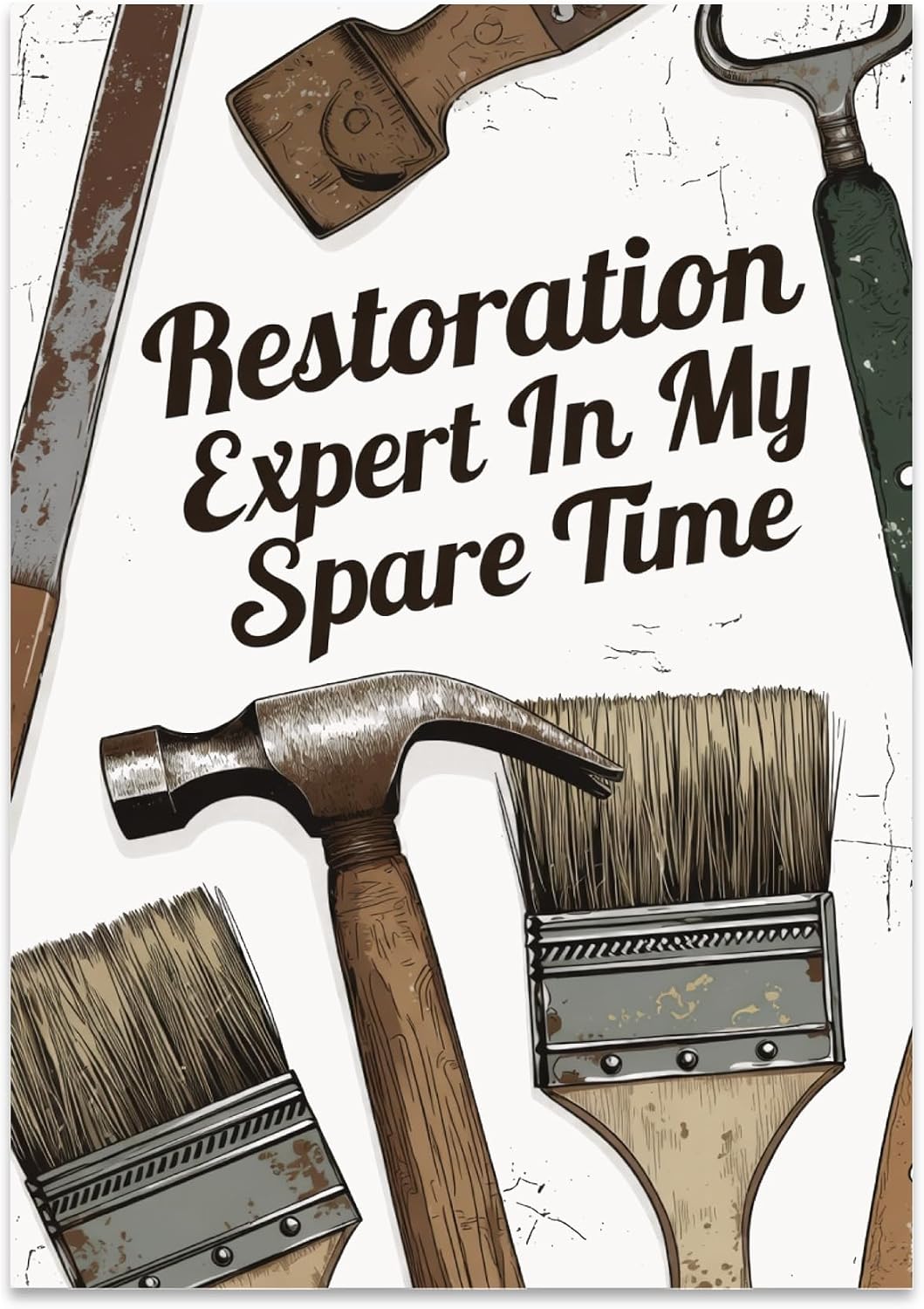 Restoration Expert Wall Art Poster Print - Vintage Restoration Tools Design - 13x19 - Rustic Earthy Style