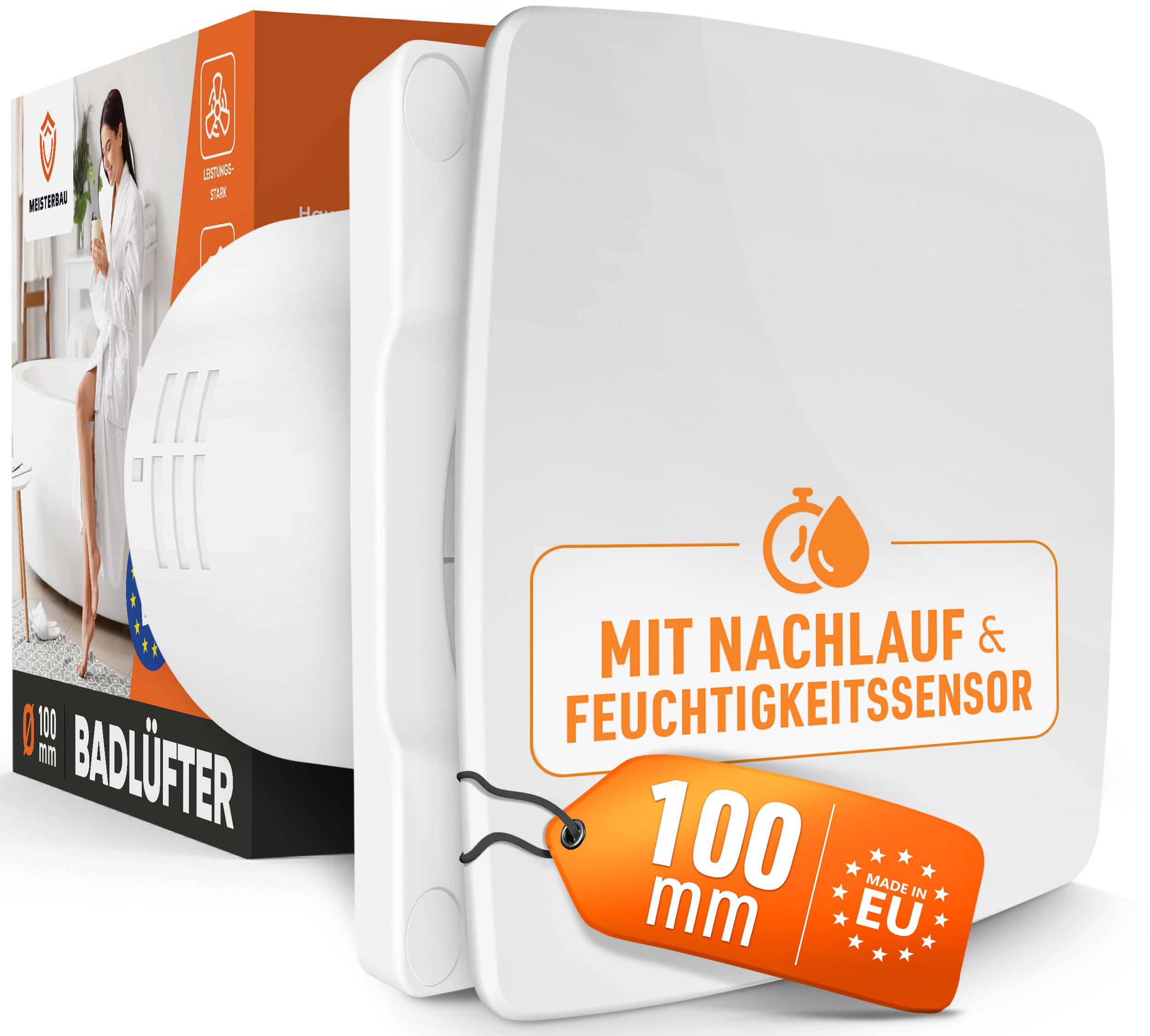 MEISTERBAU - Badlüfter mit Feuchtigkeitssensor & Nachlauf [Made in Europe] - Leiser Lüfter 100mm Durchmesser - mit Nachlauf - Effizienter Abluftventilator - Bad & Dusche
