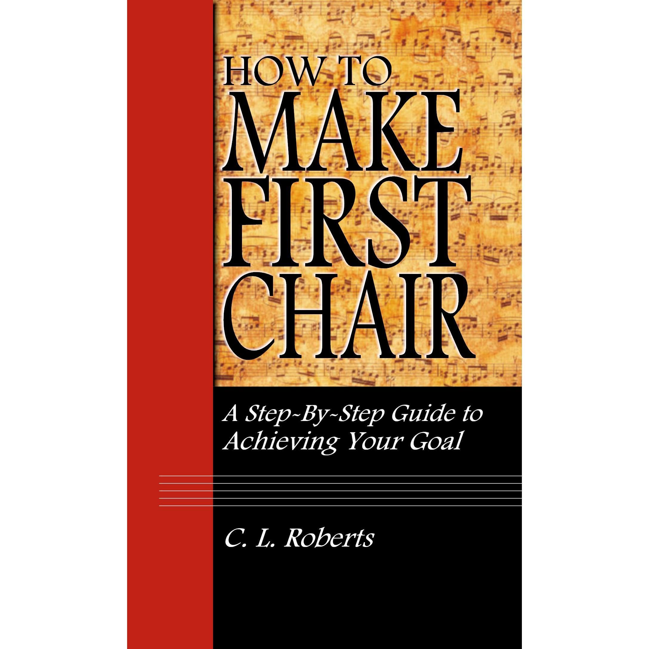 How to Make First Chair