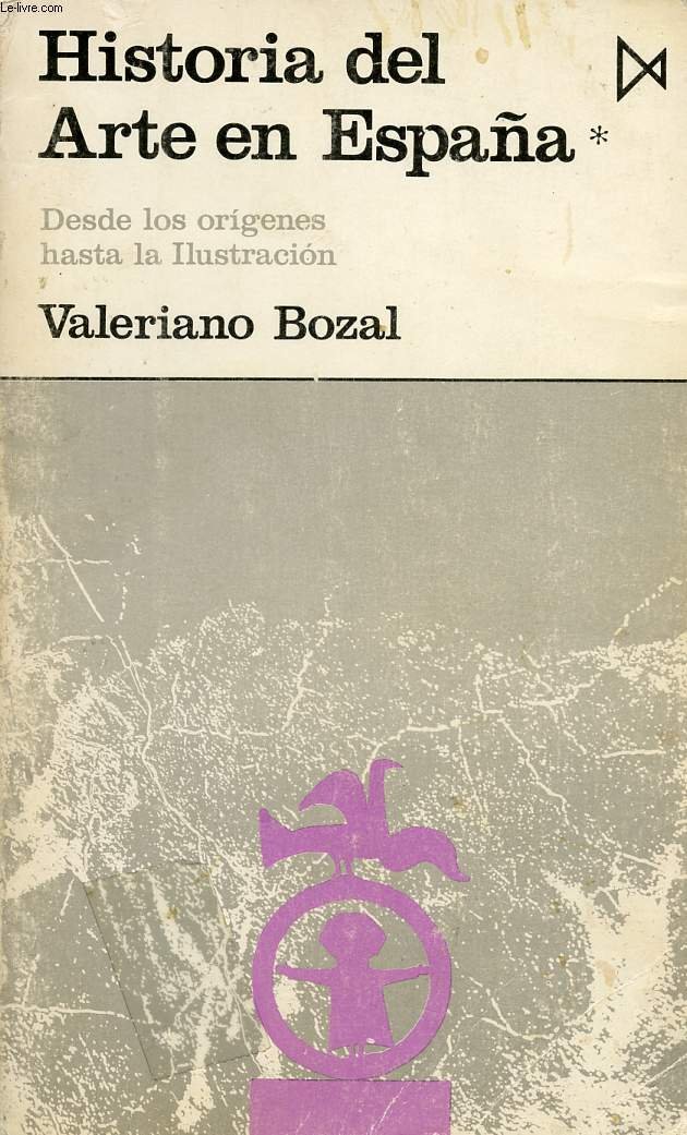 HISTORIA DEL ARTE EN ESPAÑA. Tomo 1