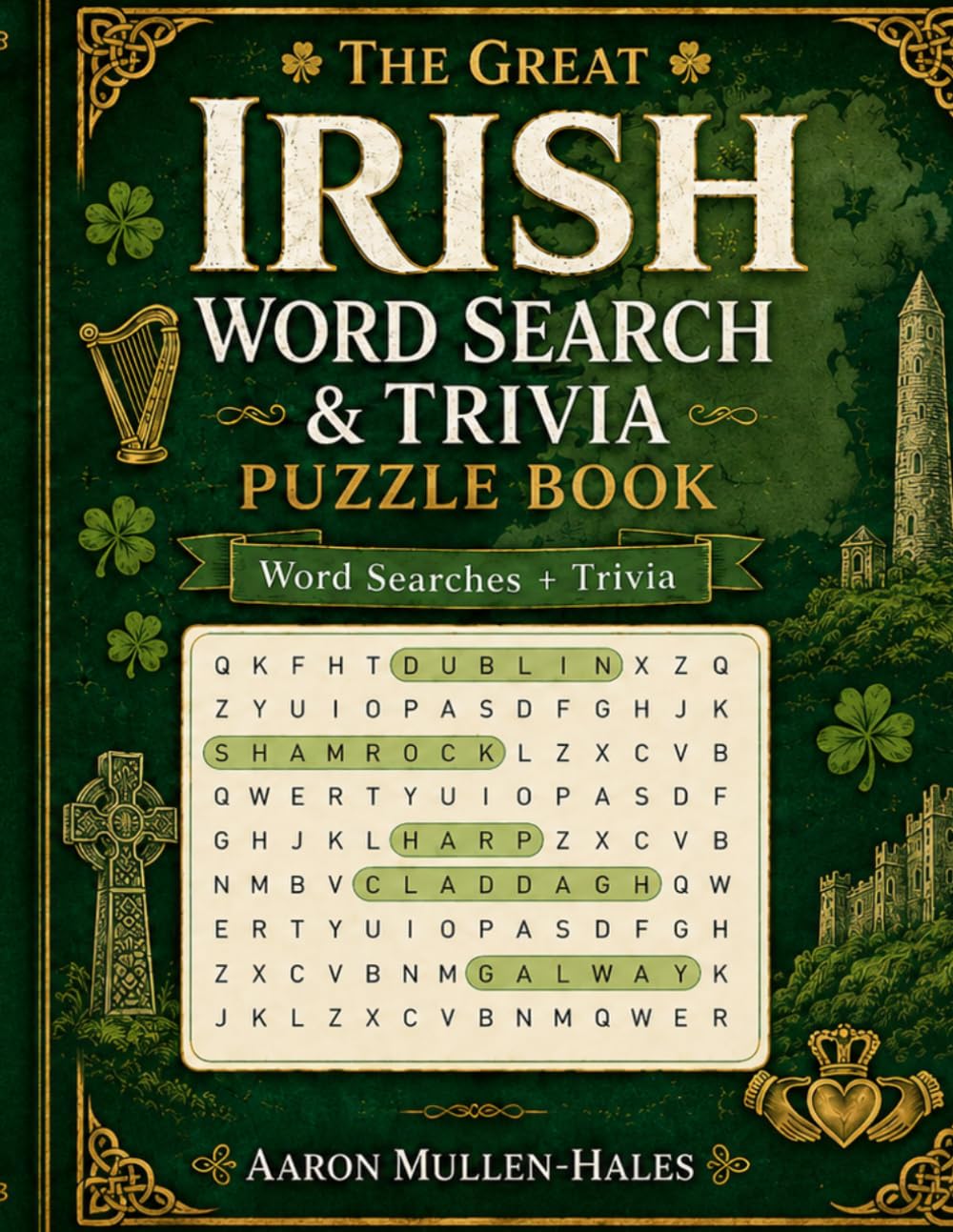 The Great Irish Word Search & Trivia Puzzle Book: Ireland Word Search & Trivia