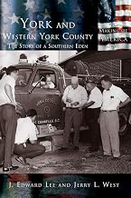 York and Western York County: The Story of a Southern Eden