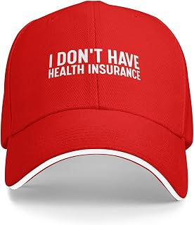 I Don't Have Health Insurance Hat Women Funny Dad Hats Funny Birthday Gifts for Men