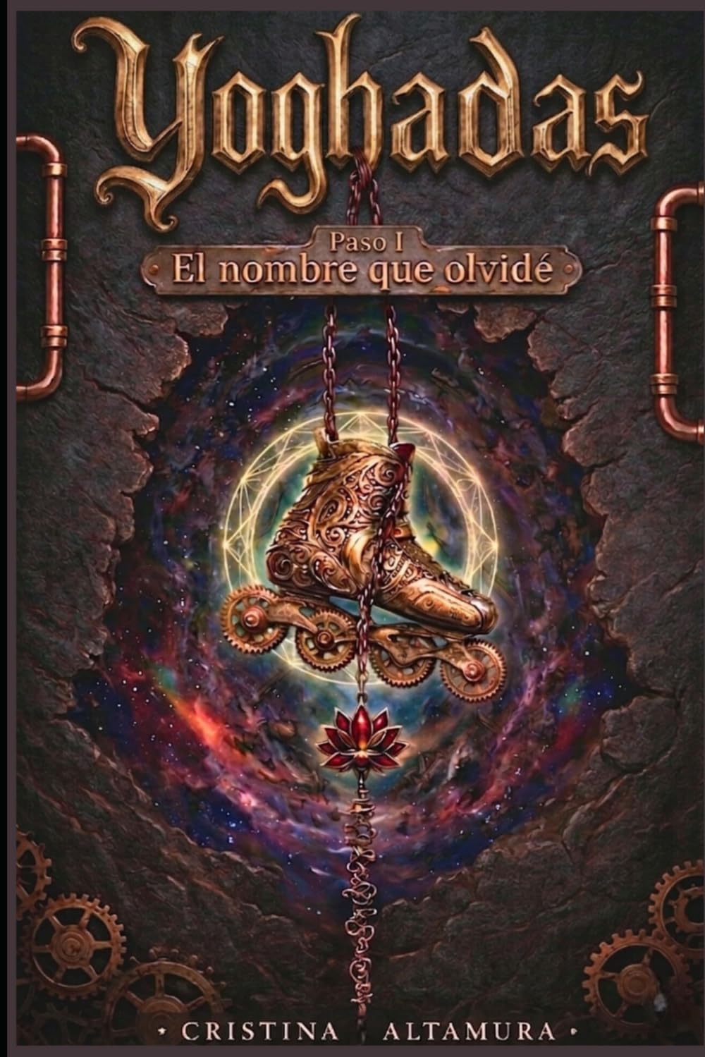Yoghadas –Paso 1- El Nombre que Olvidé: Un dark urban fantasy épico: ocho mundos, estética anime, elementos steampunk y el despertar de la conciencia. Donde el patinaje es el arma más sagrada.