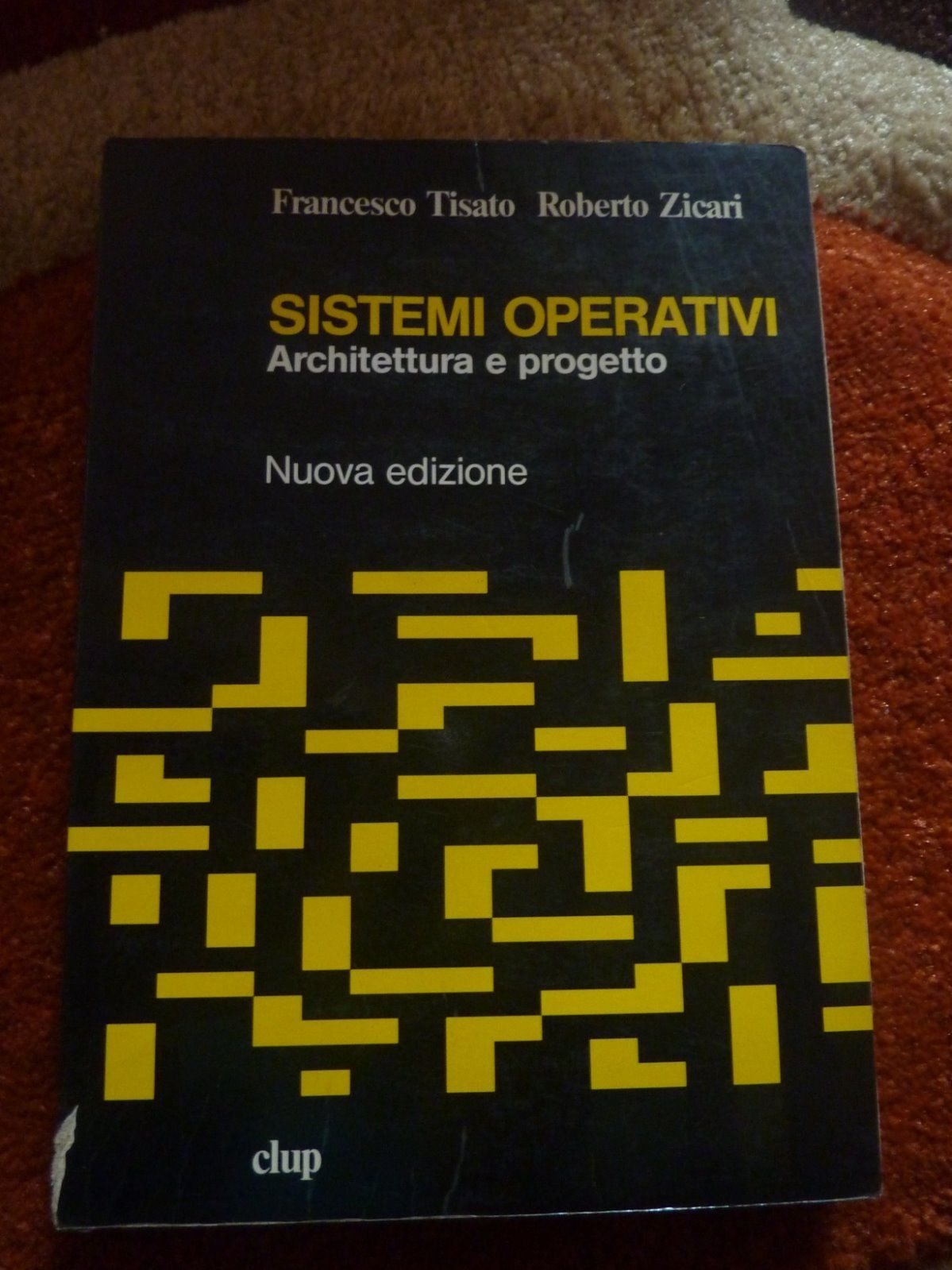 Sistemi operativi. Architettura e progetto