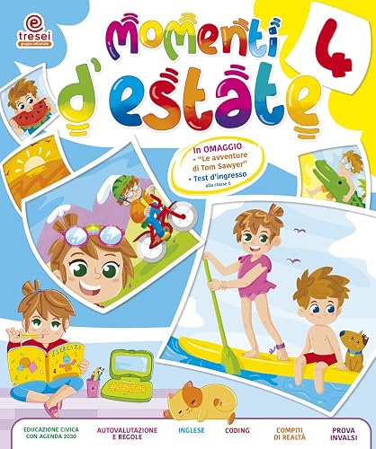 Momenti d'estate. Per la Scuola elementare (Vol. 4)