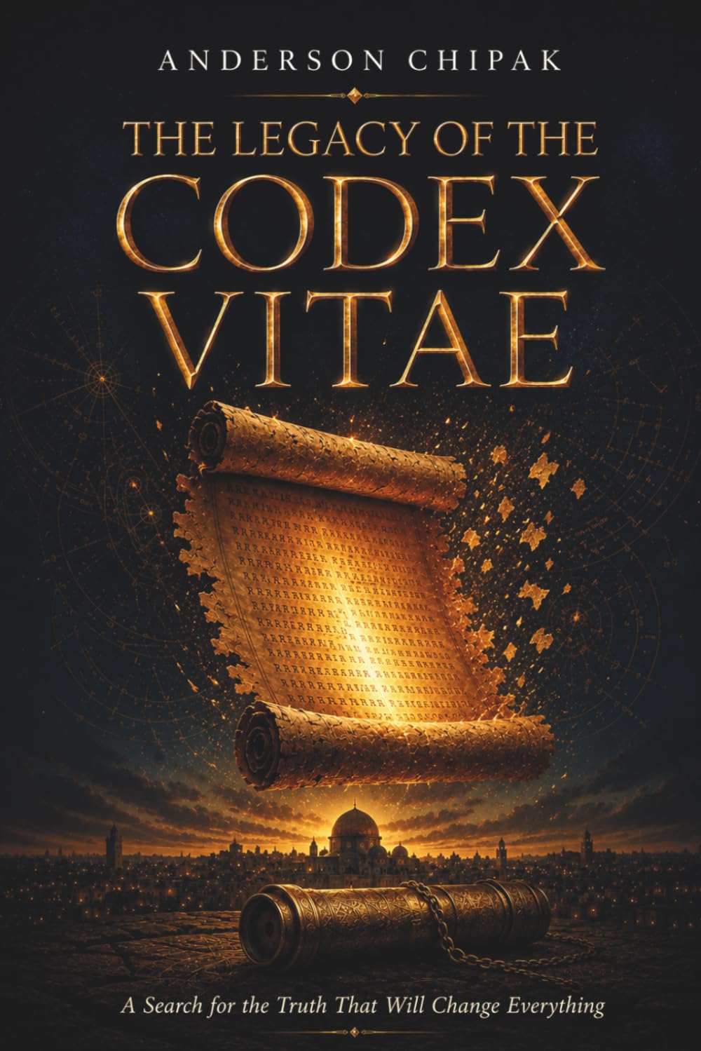 The Legacy of the Codex Vitae: A Search for the Truth That Will Change Everything