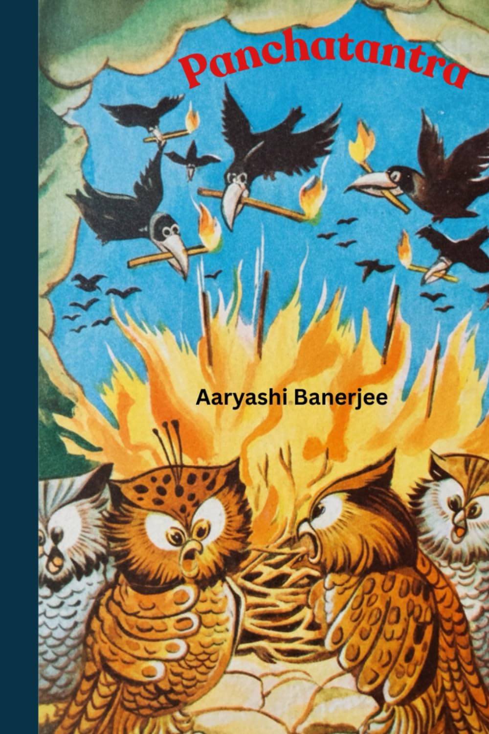 Panchatantra Story Book for Kids: Timeless Moral Tales That Teach Wisdom, Values, and Life Lessons Through Simple Stories