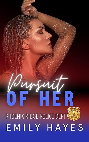 Cover of Pursuit of Her: A Steamy Sapphic Vigilante Romance (Phoenix Ridge Police Department Book 2) by Emily Hayes