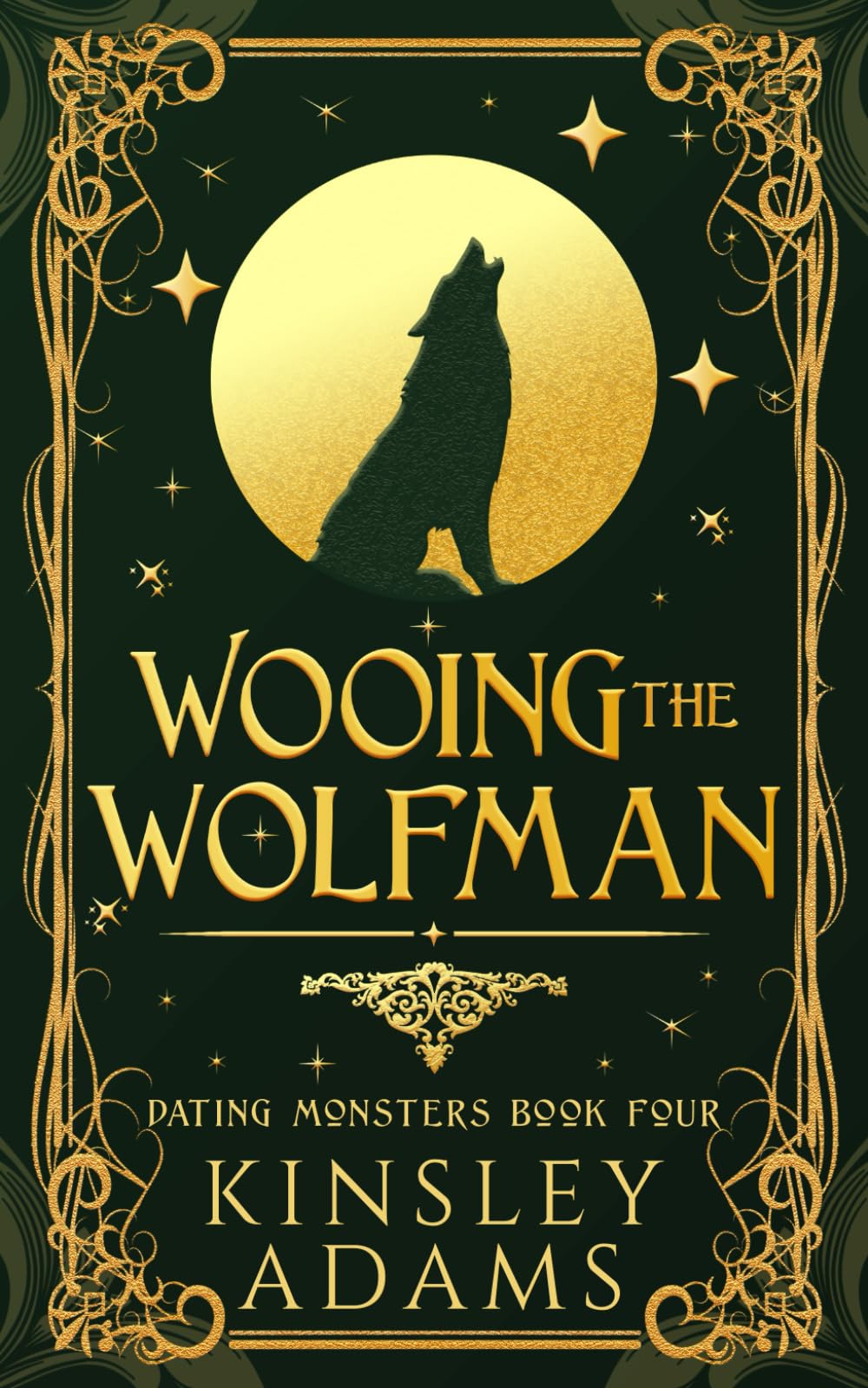 Wooing the Wolfman: A Werewolf Fated Mates Paranormal Romance: 4 (Dating Monsters)