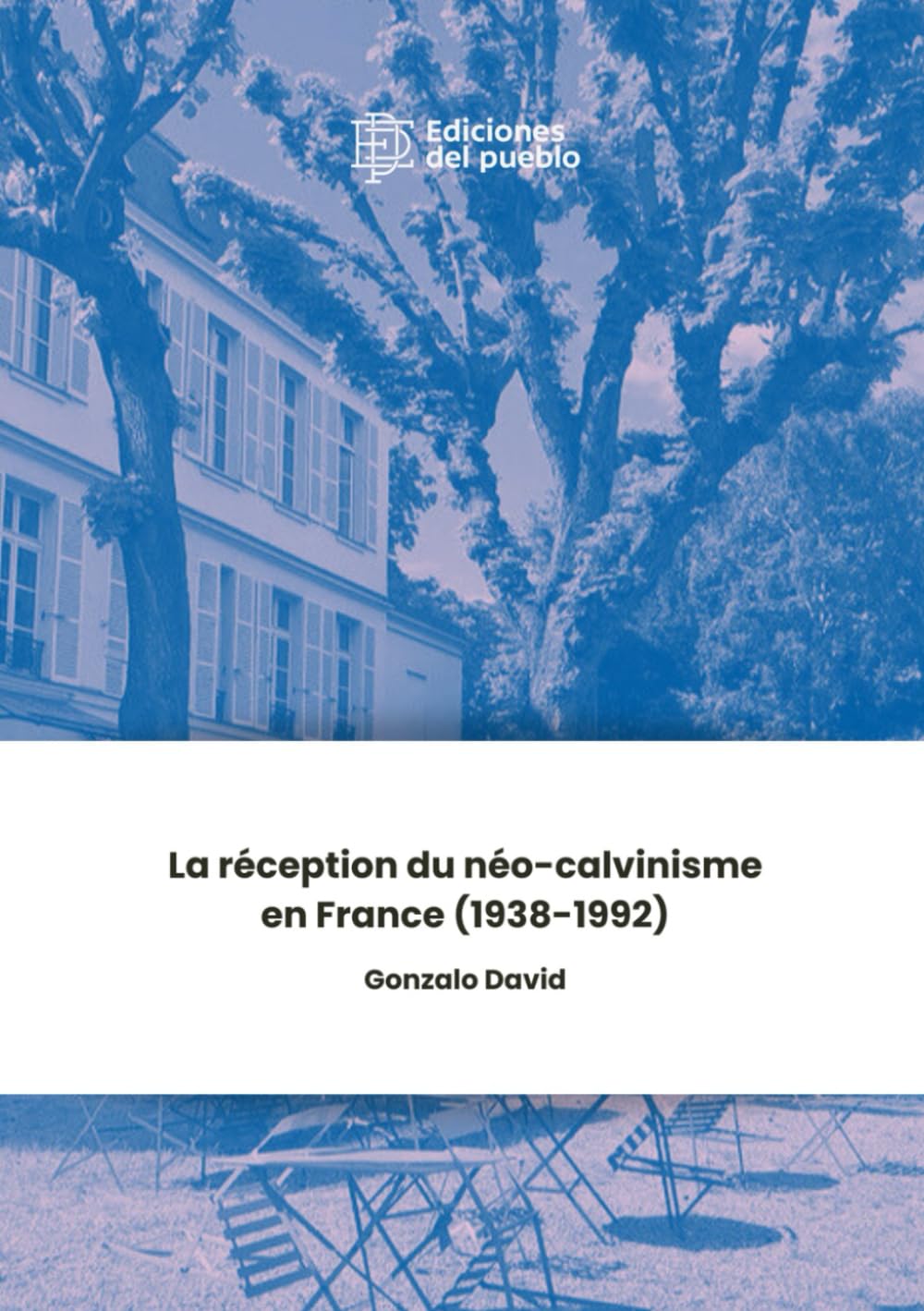 La réception du néo-calvinisme en France (1938-1992)