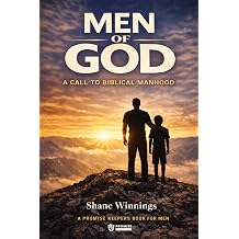 Men of God A Call to Biblical Manhood