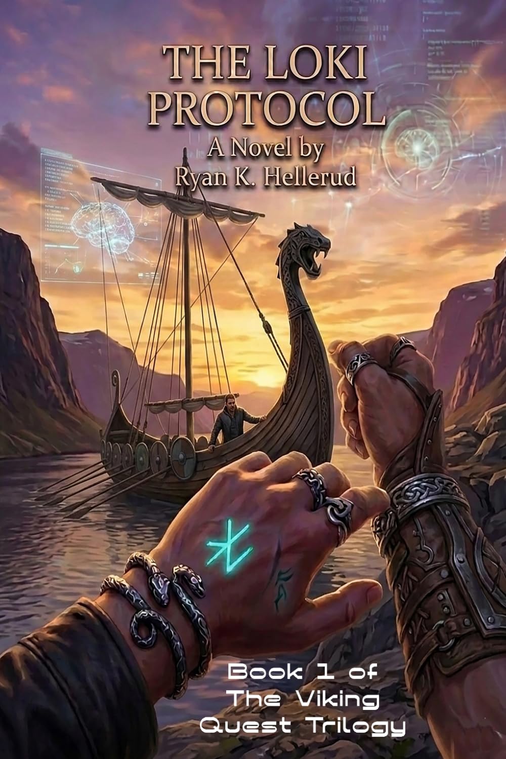 The Loki Protocol: Book One of the Jörmungandr Cycle (The Viking Quest Trilogy)