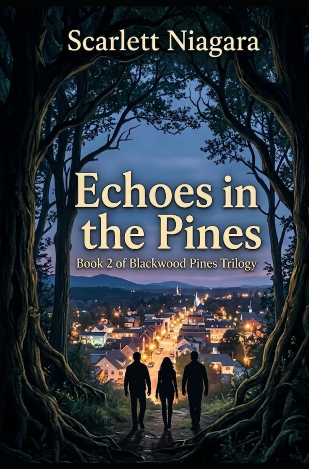 Echoes in the Pines Book 2 of Blackwood Pines Trilogy