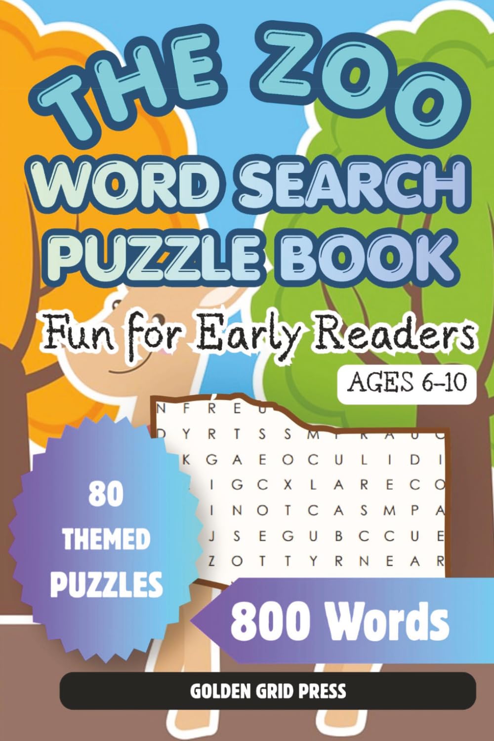 The Zoo Word Search Puzzle Book for Kids: Fun Animal Learning Games for Focus & Brain Development