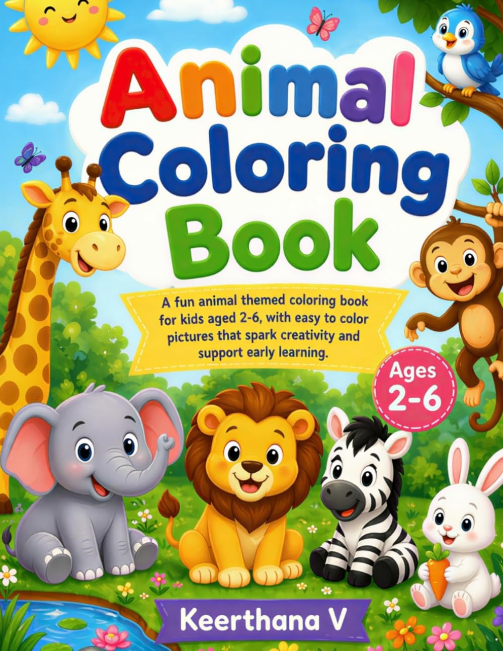 Animal Coloring Book: Fun and Easy Animals for Kids Ages 2-6