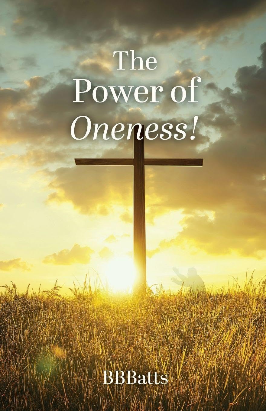 The Power of Oneness!