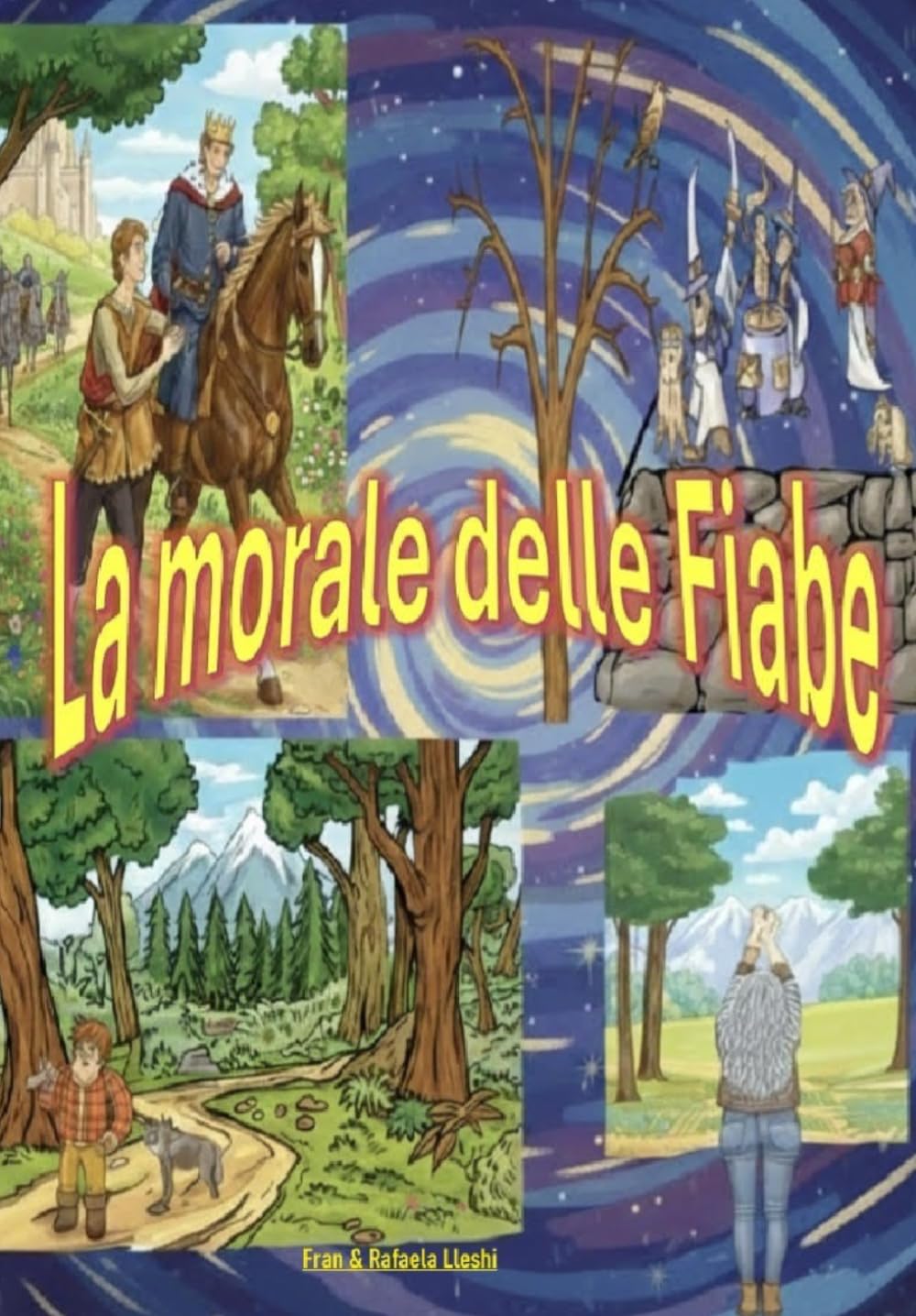 La morale delle Fiabe: Fiabe