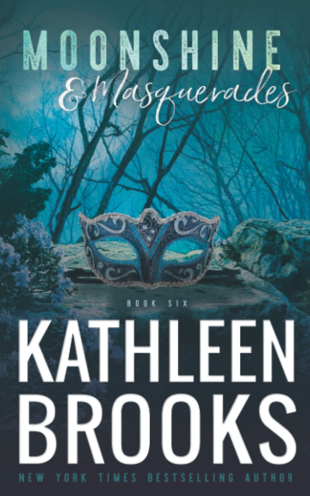 Moonshine & Masquerades: Moonshine Hollow #6