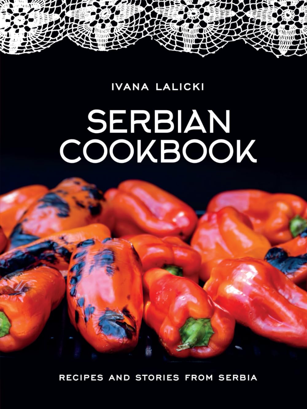 Serbian Cookbook: Recipes and Stories from Serbia      Hardcover – February 8, 2026