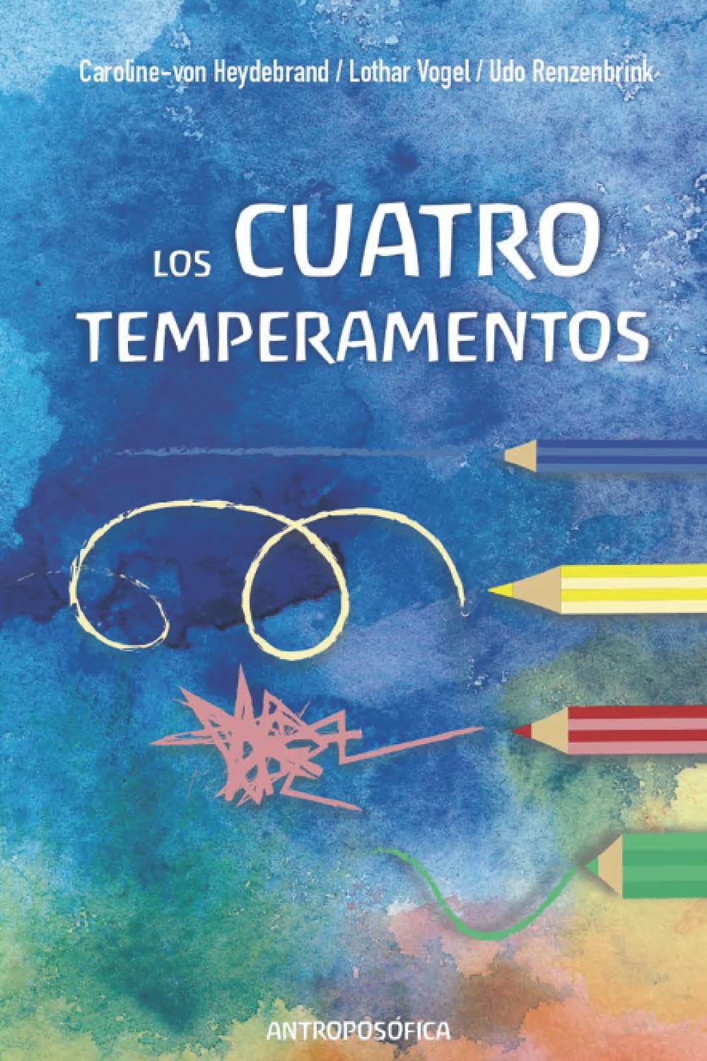Los cuatro temperamentos: Teoría y práctica