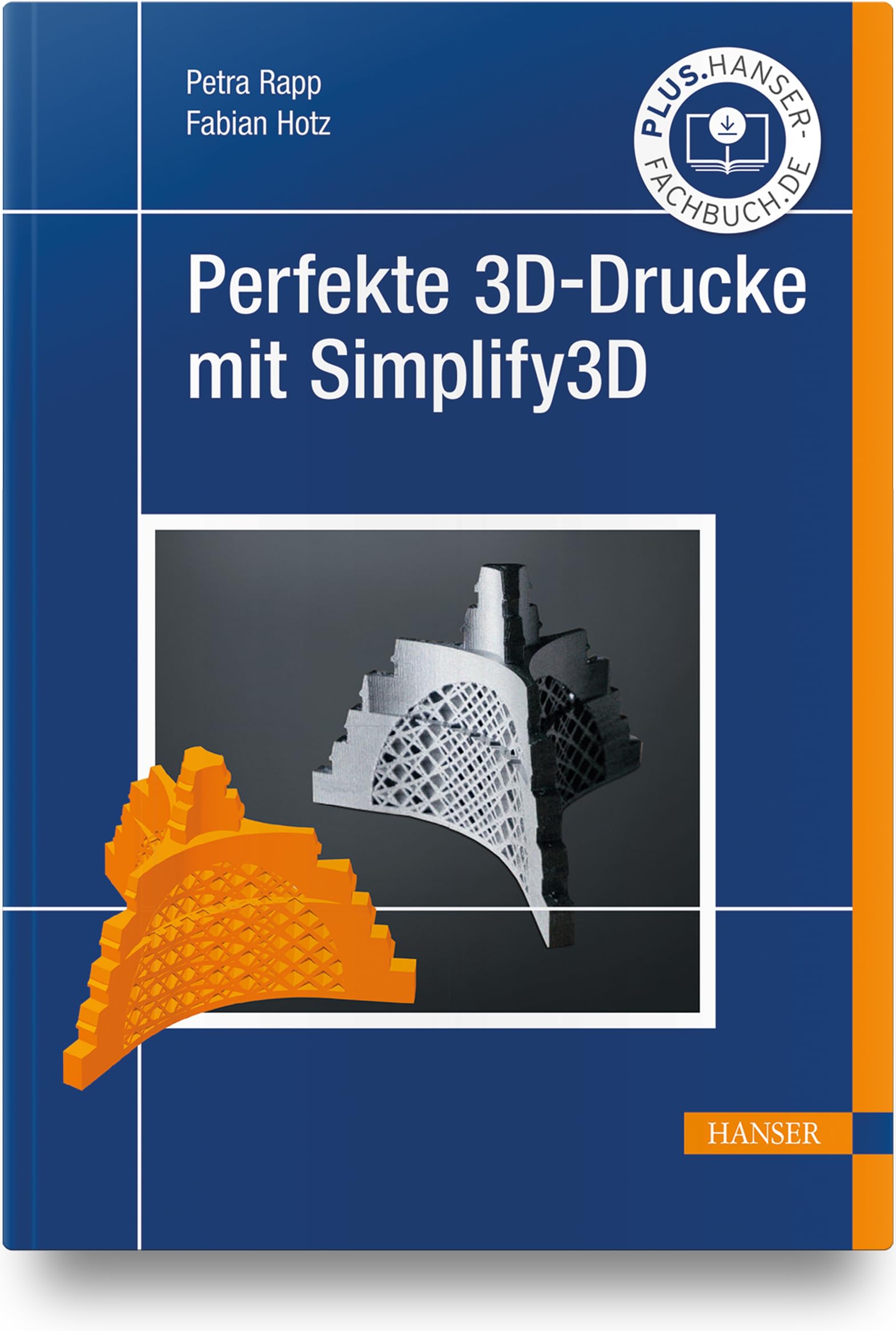 Hanser Fachbuchverlag Perfekte 3d-Drucke Mit Simplify3D