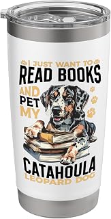 Catahoula Leopard Dog Dog Breed I Just want to read Books Stainless Steel Insulated Tumbler