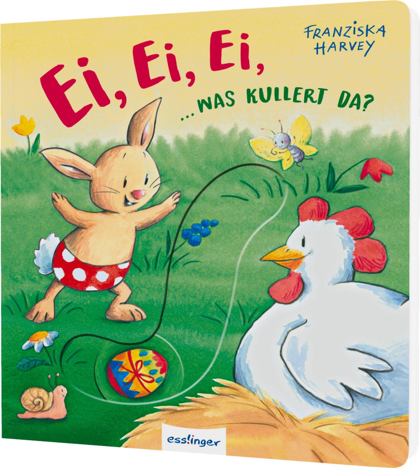 Esslinger In Der Thienemann-Esslinger Verlag Gmbh Ei, Ei, Ei, Was Kullert Da?: Mit Stabilen Schiebe-Elementen - Liebevolles Oster-Bilderbuch Zum Mitmachen Und Entdecken