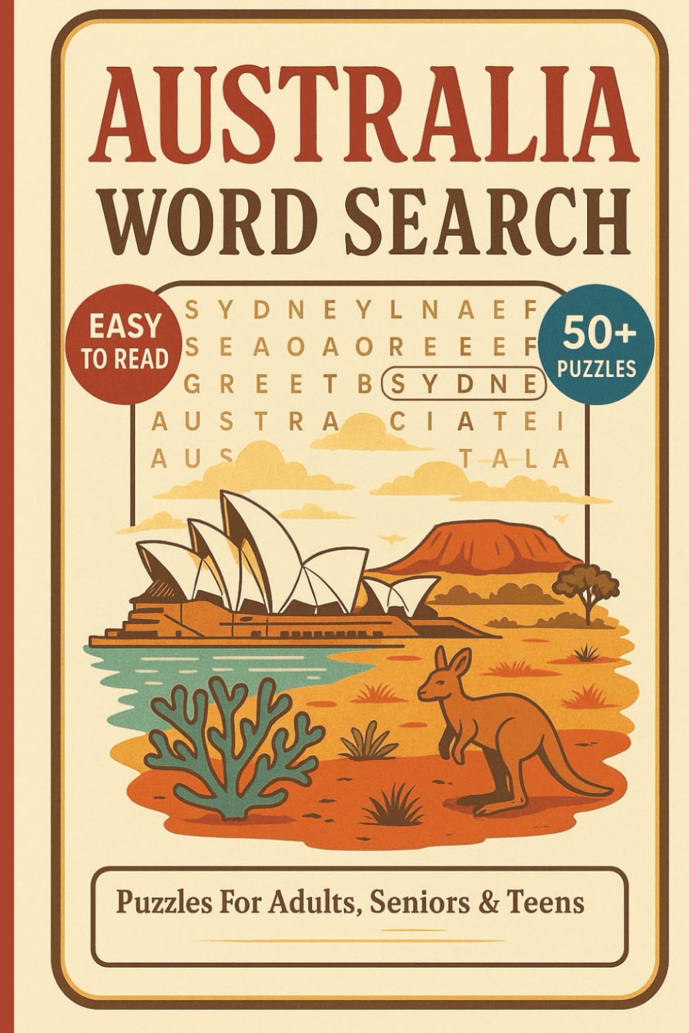Australia Word Search Puzzle Book: Word Searches With Clear and Easy to Read Words About Australia Culture, Cities, Landmarks, Wildlife and More | 6x9 ... Time (Countries Of The World Word Search)