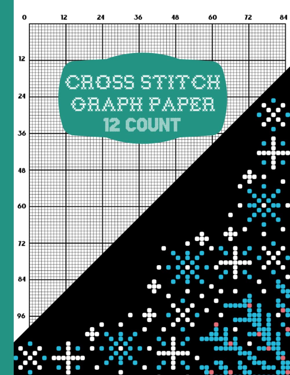 Independently published Cross Stitching Graph Paper For Embroidery And Needlework: Cross Stitch Needle Point In 12 Squares Per Inch Grid | 110 Pages 12 Count Graph Paper ... Your Own Design Project| 8.5 x 11 Inches / A4