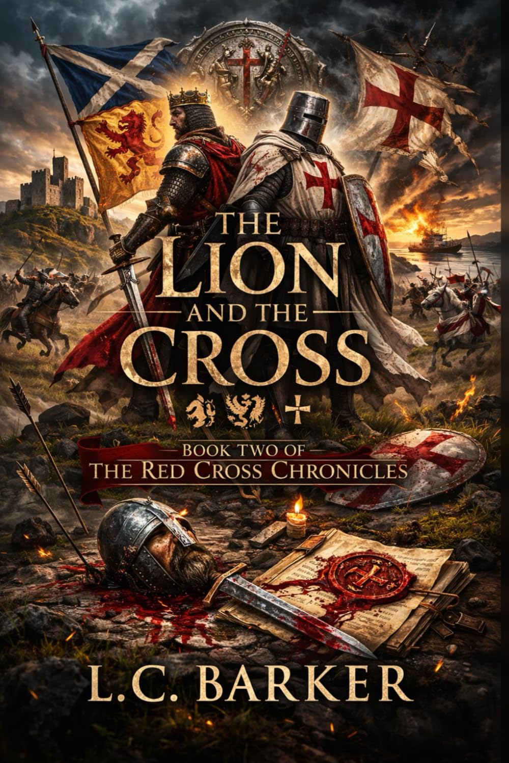 The Lion and The Cross:: Chronicle of the Reforged Order