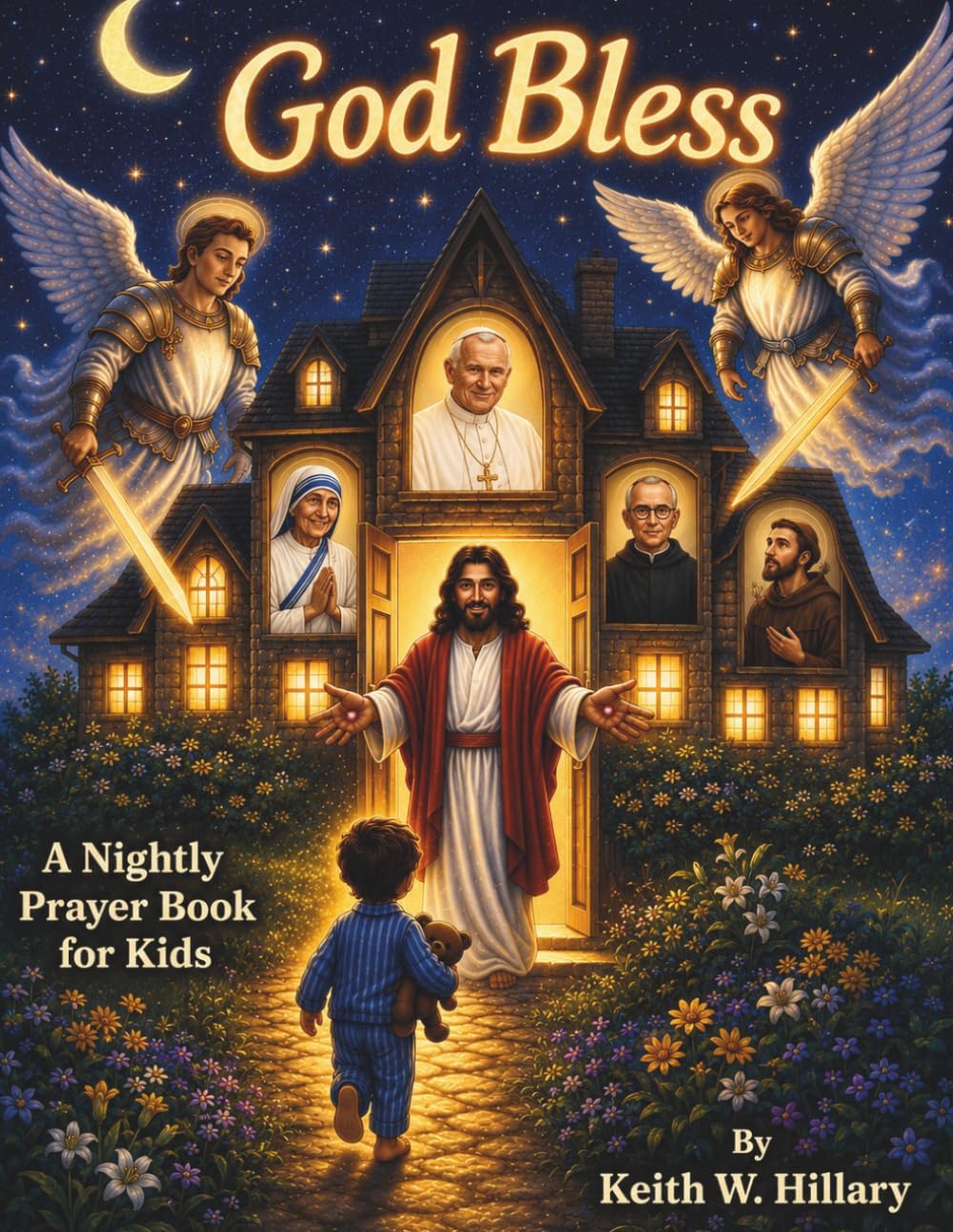 God Bless: A Nightly Prayer Book for Catholic Children