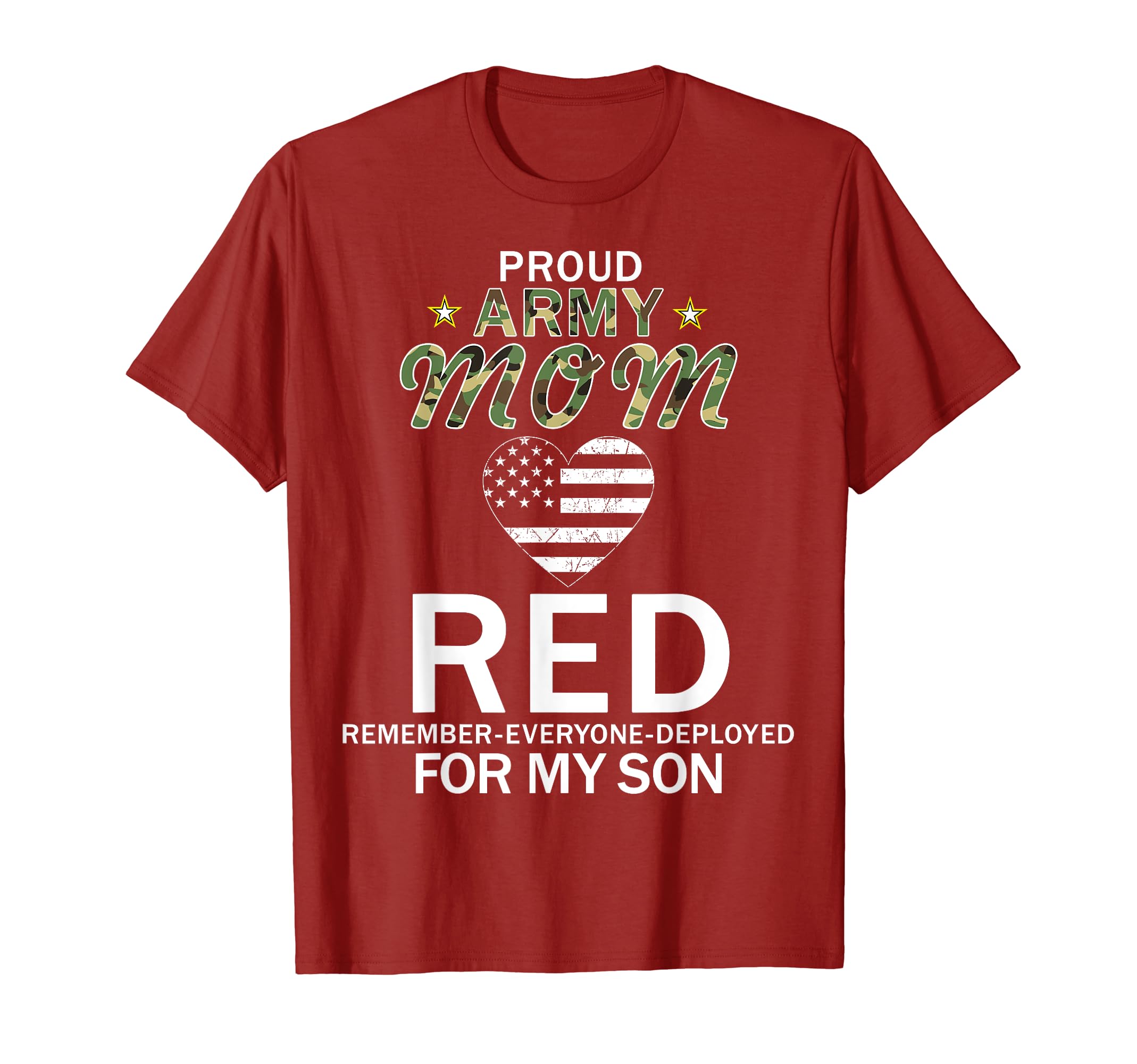 RED Friday Tee3 For Proud Army Mom + SonRED Friday For My Son Remember Everyone Deployed Army Shirt T-Shirt