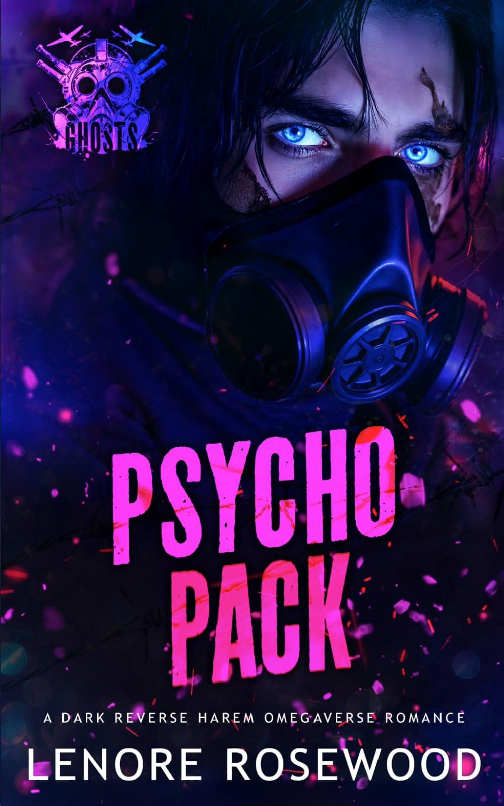 Psycho Pack: A Dark Reverse Harem Omegaverse Romance (Ghost Alpha Unit)