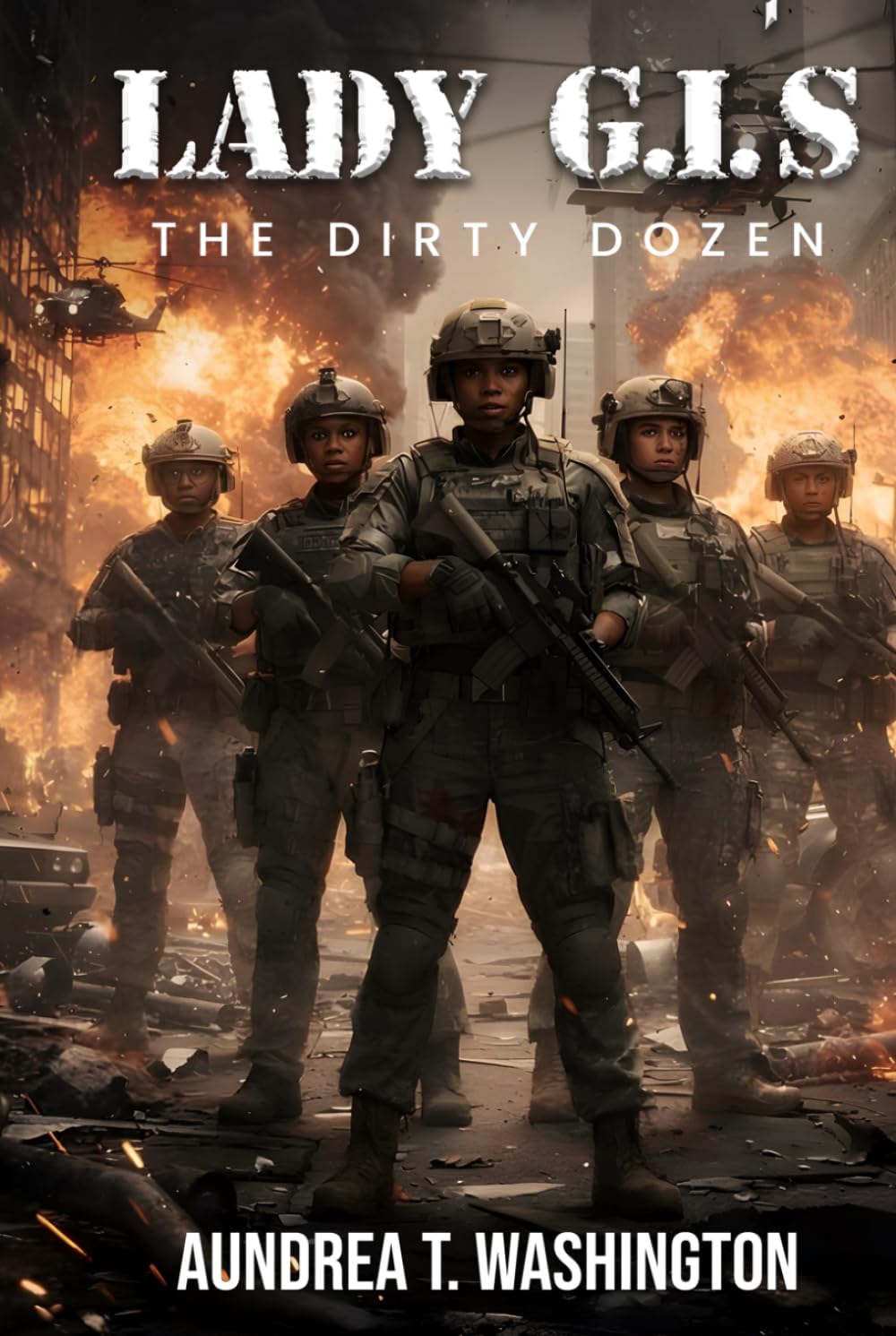 Lady G.I’s The Dirty Dozen      Hardcover – March 3, 2026
