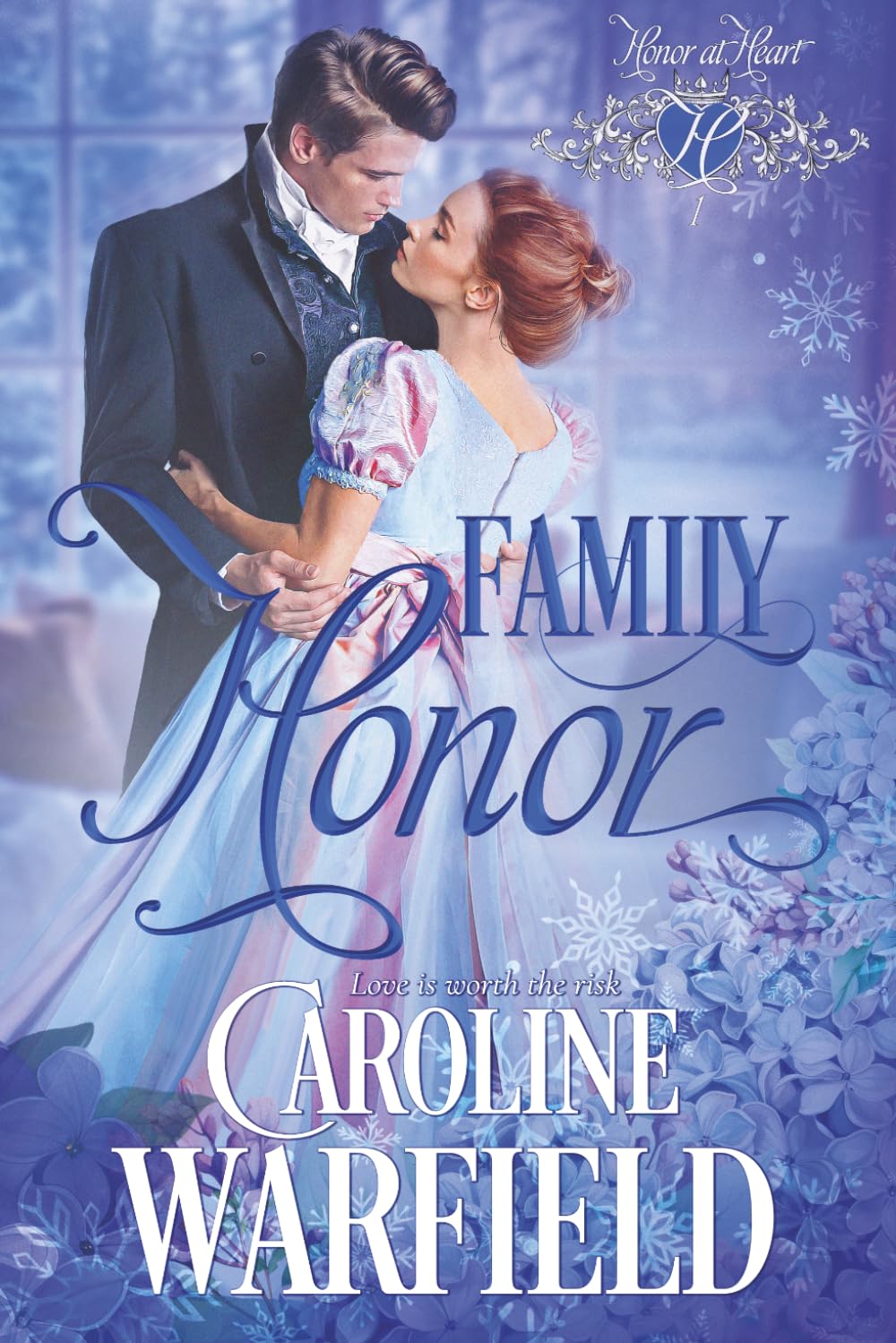 Family Honor: Honor at Heart, Book 1