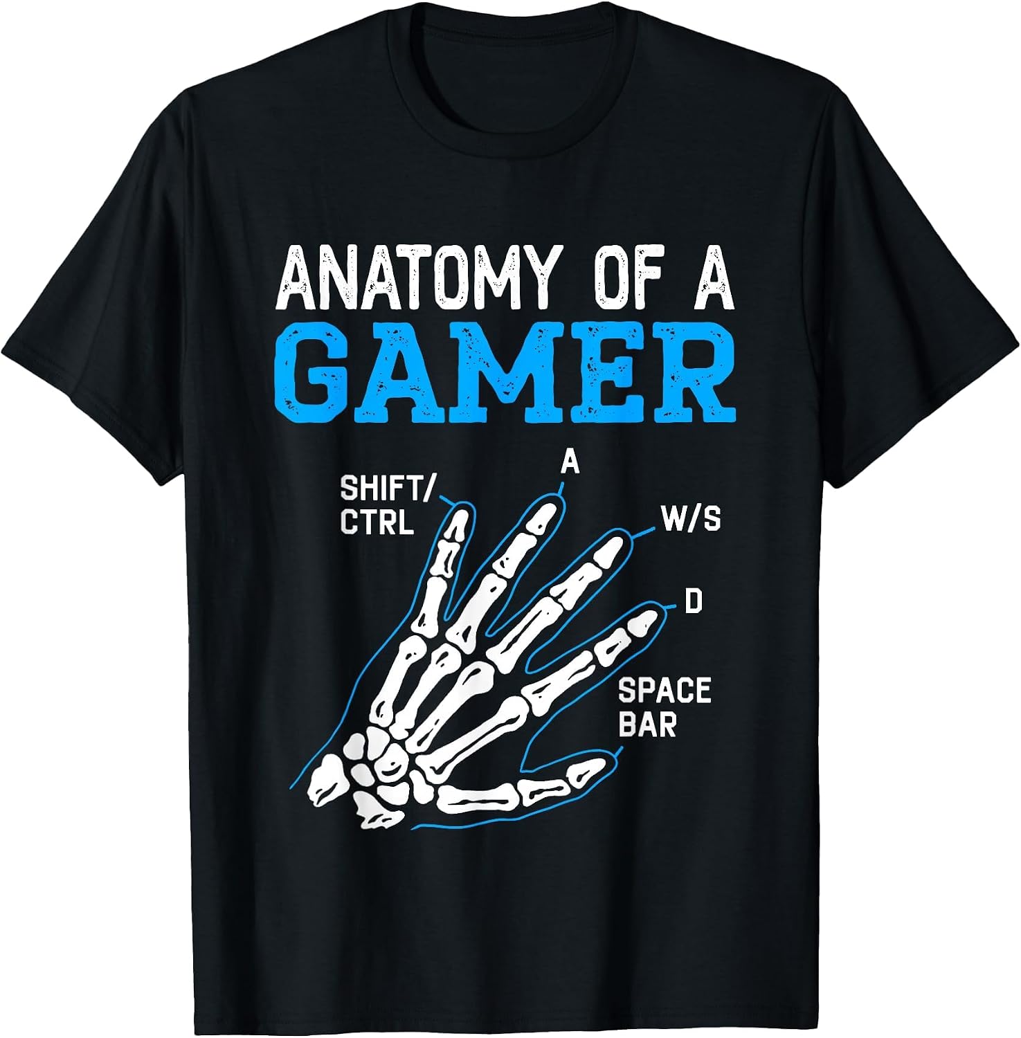 Anatomy of A Gamer Skeleton Hand Funny Mens Boys Kids Gaming T-Shirt