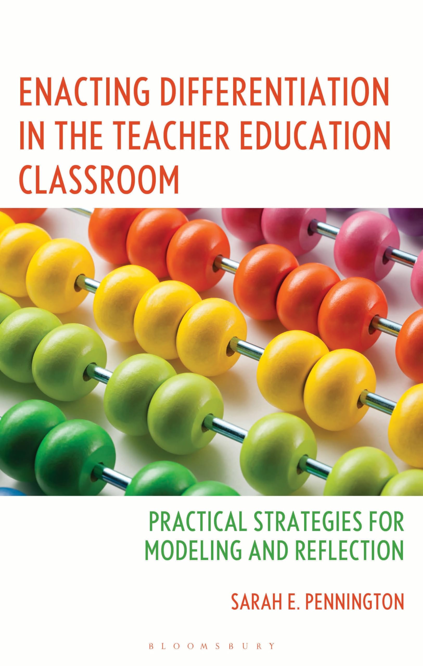 Enacting Differentiation in the Teacher Education Classroom: Practical Strategies for Modeling and Reflection
