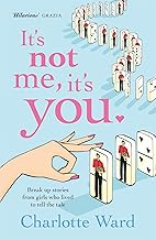 It's Not Me, it's You